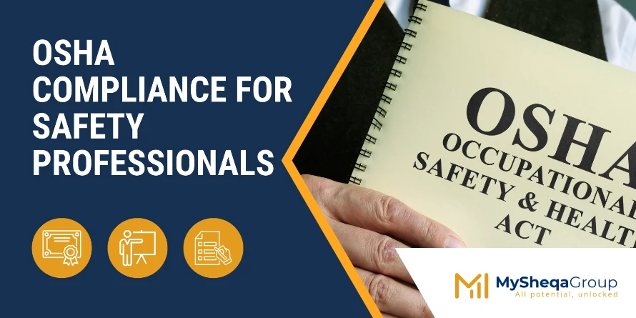 OSHA Compliance for Safety Professionals
