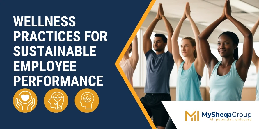Wellness Practices for Sustainable Employee Performance